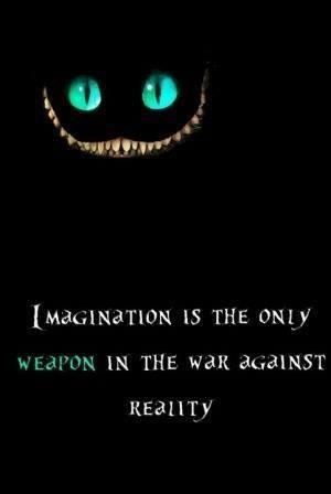 Cheshire cat .. Speaks wisely .. Imagine ..