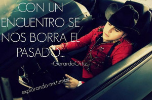 ... Quotes, Gerardo Ortiz Quotes, Soy Mexicana, Corrido Quotes, Corrido