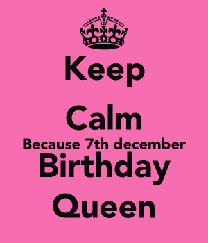December Birthday December birthday queen