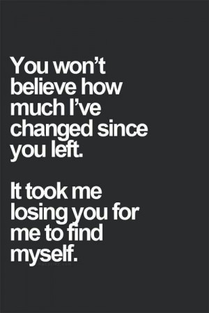 Change. Find yourself. Quote.
