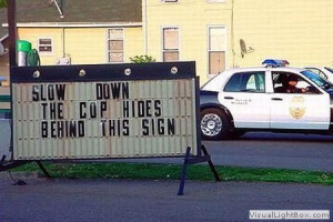 Call Us for a Free Quote on Your Own Funny Sign