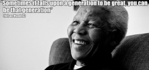 generation to be great nelson mandela picture quote