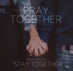 Pray Together Stay Together