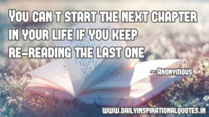 You can’t start the next chapter.. ( Inspirational Quotes )