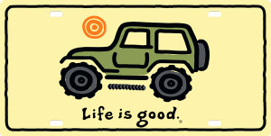 Life is Good Jeep License Plate License Plate, Life is Good Jeep ...