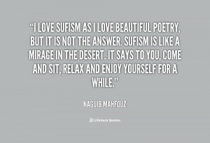 quote-Naguib-Mahfouz-i-love-sufism-as-i-love-beautiful-25066.png