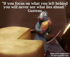 quote about moving forward from the past from the pixar movie ...
