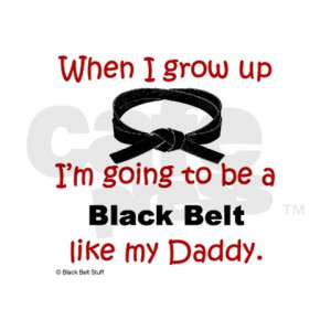 Black belt like Daddy