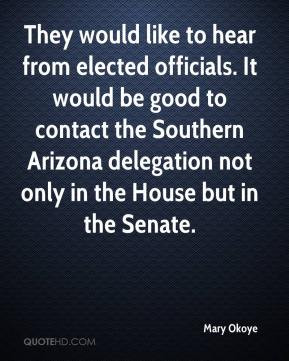 Mary Okoye - They would like to hear from elected officials. It would ...