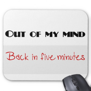 Funny quotes mouse pad