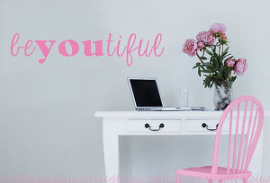 BeYoutiful Inspiration Quote Vinyl Wall Decal Sticker Words Girl ...