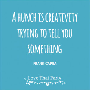 ... Quote by Frank Capra - Inspirational Quote of the Week from Love That