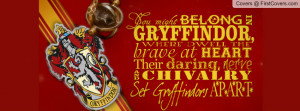 Gryffindor Quotes Gryffindor