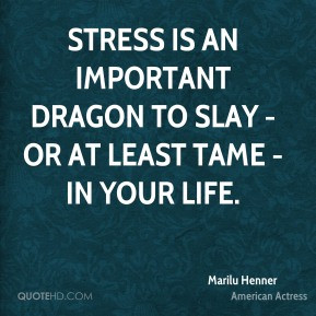 marilu-henner-marilu-henner-stress-is-an-important-dragon-to-slay-or ...