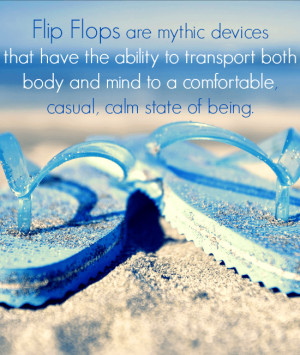 Summer Flip Flop Quotes And Photos