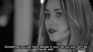 gif life sad friends tv show lauren conrad hard the hills complicated