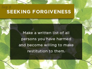 Step 8: Seeking Forgiveness - A Guide to Addiction Recovery and ...
