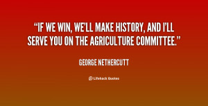 quote-George-Nethercutt-if-we-win-well-make-history-and-26850.png