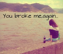 ... , hurt, sad, broken, quote, broken heart, alone, heart, girl, you