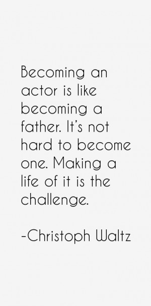 Christoph Waltz Quotes & Sayings