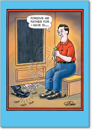 Forgive Me Father Inappropriate Funny Birthday Card Nobleworks