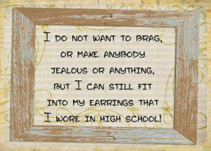 don't want to brag...