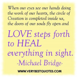 Healing quotes when our eyes see our hands doing the work of our ...
