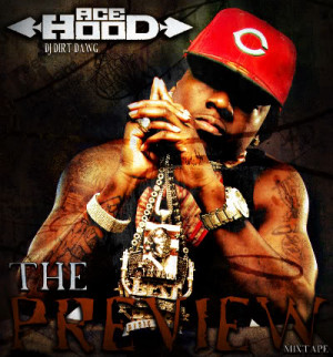 Ace Hood The Preview Cover Smaller Picture
