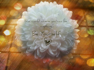 Inspirational Quote, Christian Wall Decor--Be Yourself White Flower ...