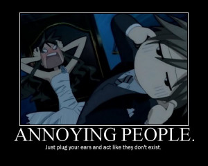 annoying people inspirational poster Image