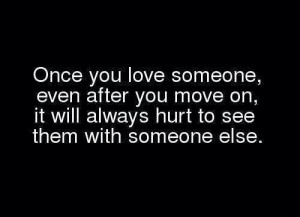 Once you love someone