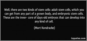 Embryonic Stem Cell Research quote #2