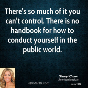 sheryl-crow-sheryl-crow-theres-so-much-of-it-you-cant-control-there ...