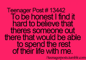 Back > Quotes For > Teenager Post Quotes About Love