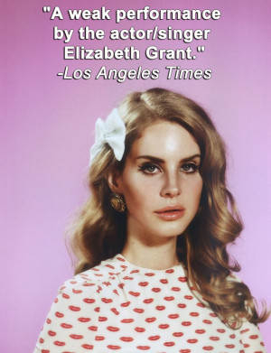 Lana Del Rey Quote Tattoos Lana del rey's 26 meanest