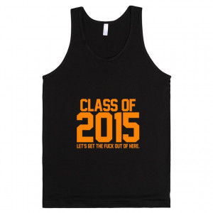Class of 2015 orange let's get out