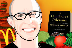 your book’s introduction you write that “The Omnivore’s Dilemma ...