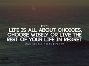 living with your choices quotes