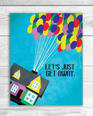 Source: Up Movie Art Print Travel Quote Sign Poster by ...