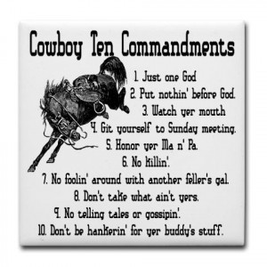 rodeo quotes and sayings Cowboy Ten Commandmen... )