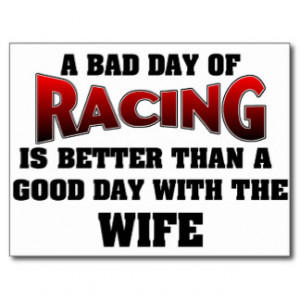 Bad Day Of Racing... Postcard
