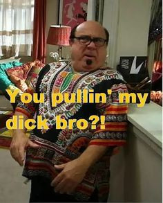 it s always sunny in philadelphia more comedy fav crazy sunny ass ...