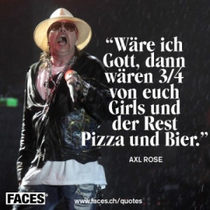 Axl Rose Zitat