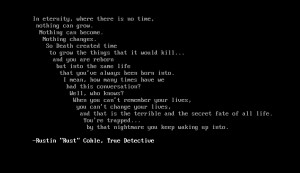 True Detective and roguelikes