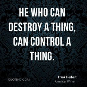 Frank Herbert Quotes