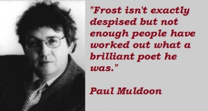 Paul muldoon famous quotes 3