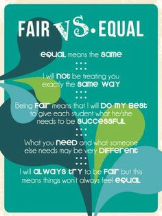 Equity and fairness in classrooms! More