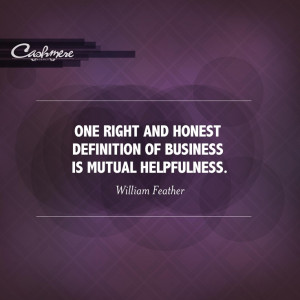 ... definition of business is mutual helpfulness william feather # quotes