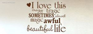 Awesome Life Quote Facebook Cover Photos