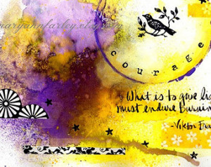 Quote Art Print, Courage Quote by V iktor Frankl, Bird Art, Yellow ...